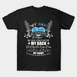 Father's day My Dad My Hero T-Shirt